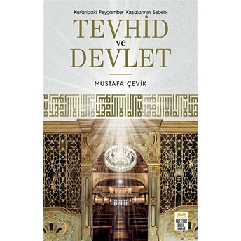 Tevhid Ve Devlet Mustafa Çevik