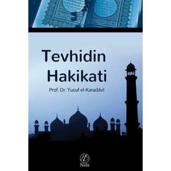 Tevhidin Hakikati Yusuf El-Karadavi