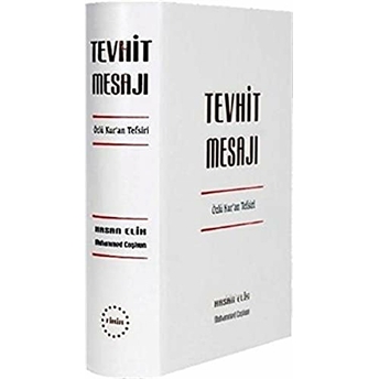 Tevhit Mesajı Ciltli Hasan Elik