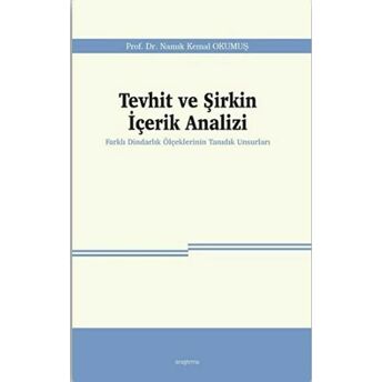 Tevhit Ve Şirkin Içerik Analizi Namık Kemal Okumuş