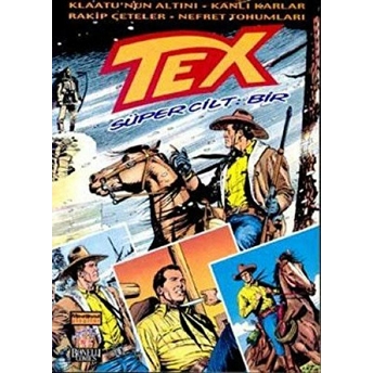 Tex Süper Cilt Sayı: 1 Decio Canzio