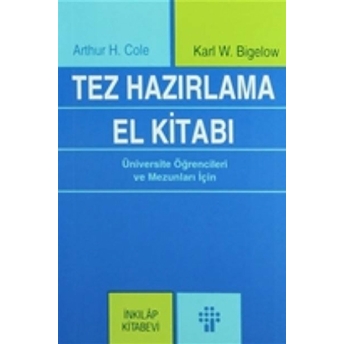 Tez Hazırlama El Kitabı Karl W. Bigelow