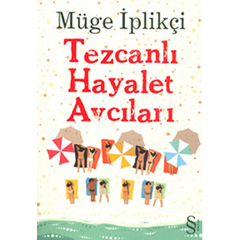 Tezcanlı Hayalet Avcıları-Müge Iplikçi