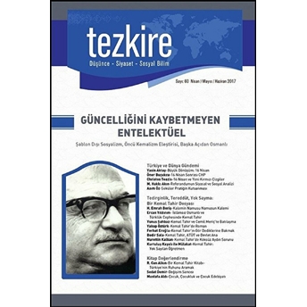 Tezkire Dergisi Sayı: 60 Nisan-Mayıs-Haziran 2017 Kolektif