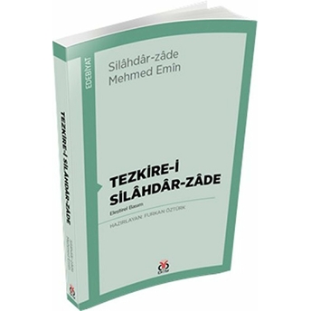 Tezkire-I Silahdar-Zade Furkan Öztürk