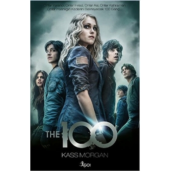 The 100 - 1. Kitap Kass Morgan