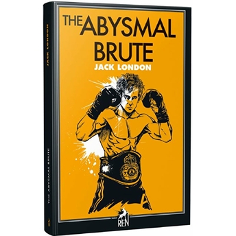 The Abysmal Brute Jack London