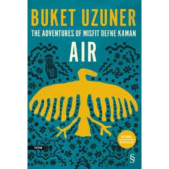 The Adventures Of Misfit Defne Kaman - Air Buket Uzuner