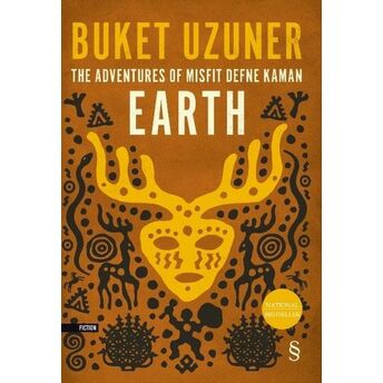 The Adventures Of Misfit Defne Kaman Earth Buket Uzuner