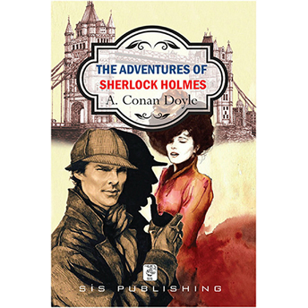 The Adventures Of Sherlock Holmes Sir Arthur Conan Doyle