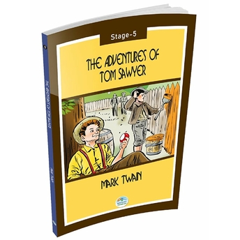 The Adventures Of Tom Sawyer - Stage 5 Mark Twain