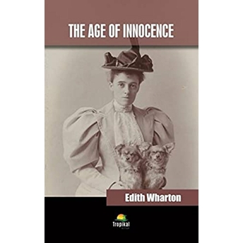 The Age Of Innocence Edith Wharton