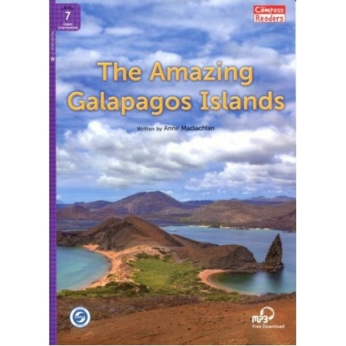 The Amazing Galapagos Islands Downloadable Audio (Compass Readers 7) B2 Anne Maclachlan