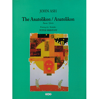 The Anatolikon / Anatolikon Ciltli John Ash