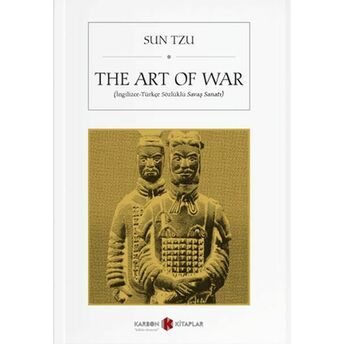 The Art Of War (Ingilizce-Türkçe Sözlüklü Savaş Sanatı) Kollektif