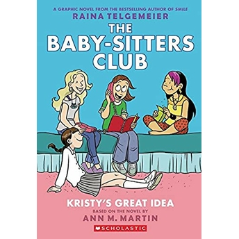 The Baby Sitters Club Raina Telgemeier