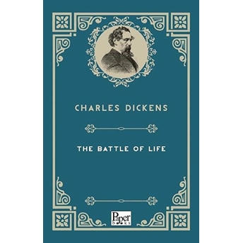 The Battle Of Life (Ingilizce Kitap) Charles Dickens