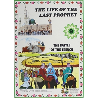 The Battle Of The Trench - The Life Of The Last Prophet 9 Mürşide Uysal