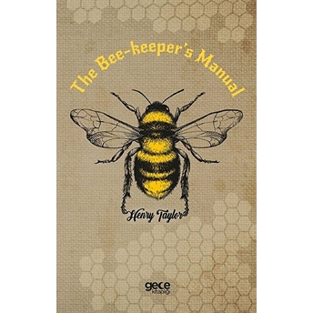 The Bee-Keeper's Manual