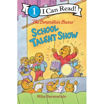 The Berenstain Bears' School Talent Show Mike Berenstain