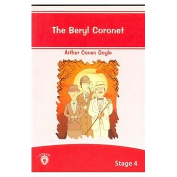 The Beryl Coronet / Stage 4 Sir Arthur Conan Doyle