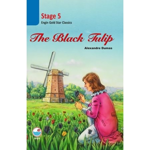 The Black Tulip Stage 5 (Cd’siz) - Alexandre Dumas