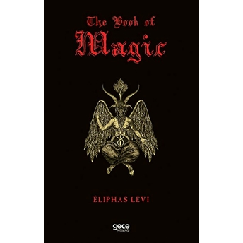 The Book Of Magic - Eliphas Levi