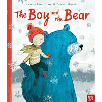 The Boy And The Bear Tracey Corderoy