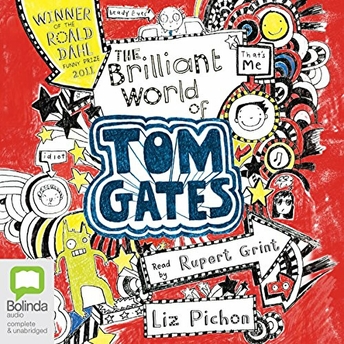 The Brilliant World Of Tom Gates 1 - Liz Pichon