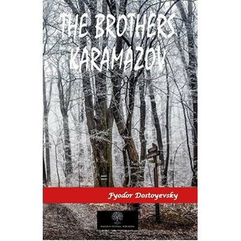 The Brothers Karamazov - Fyodor Mihayloviç Dostoyevski