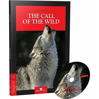 The Call Of The Wild - Stage 1 (Cd'li) Jack London