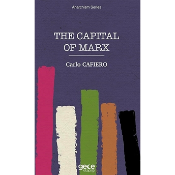 The Capital Of Marx - Carlo Cafiero