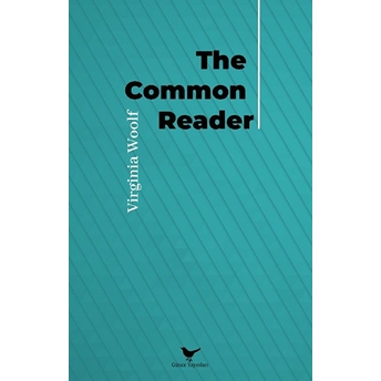 The Common Reader Virginia Woolf