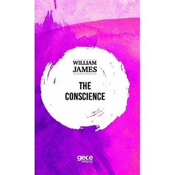 The Conscıence - Wıllıam James