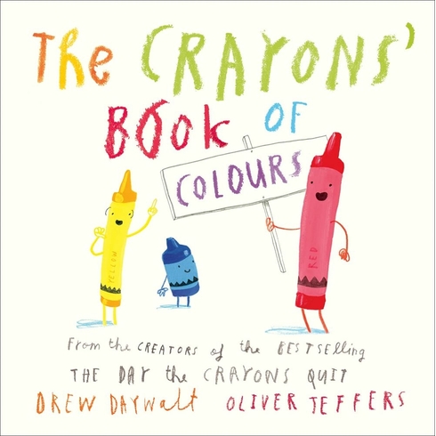 The Crayons Book Of Colours Ciltli Drew Daywalt