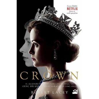 The Crown Robert Lacey