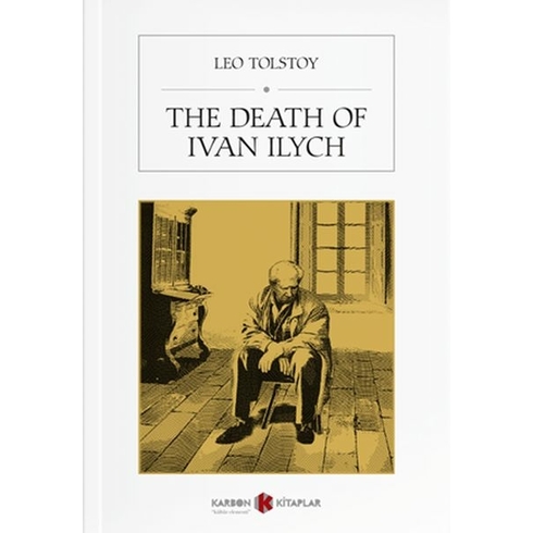 The Death Of Ivan Ilych Leo Tolstoy