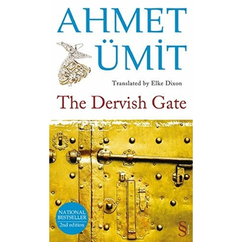 The Dervish Gate Ahmet Ümit