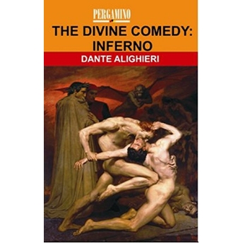 The Divine Comedy: Inferno Dante Alighieri