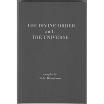 The Divine Order And The Universe-Bedri Ruhselman