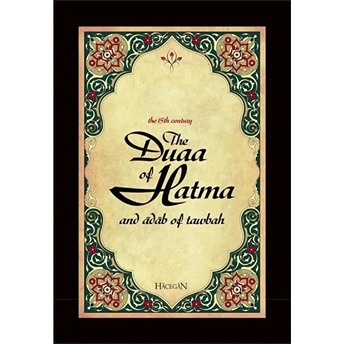 The Duaa Of Hatma (Hatme Duası Ve Tövbe Adabı) Ahmet Sözer