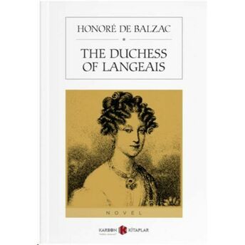 The Duchess Of Langeais Honore De Balzac