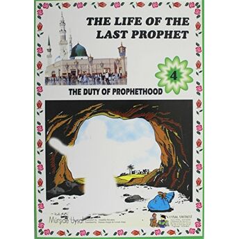 The Duty Of Prophethood - The Life Of The Last Prophet 4 Mürşide Uysal