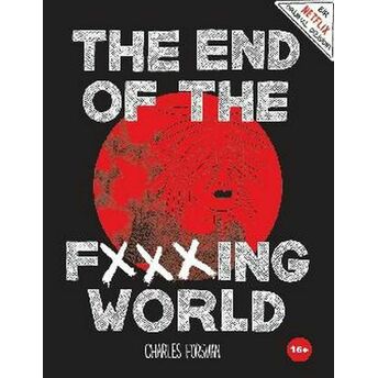 The End Of The Fxxxing World Charles Forsman