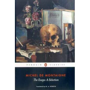 The Essays Michel Montaigne, M. Screech