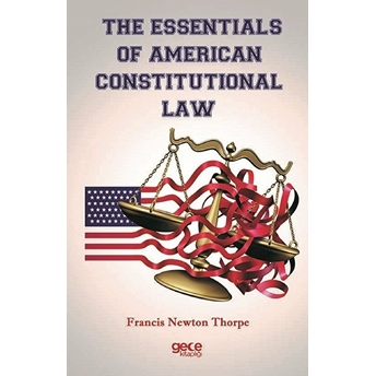 The Essentials Of American Constitutional Law