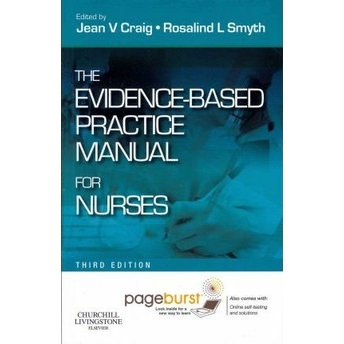 The Evidence-Based Practice Manual For Nurses Rosalind L Smyth