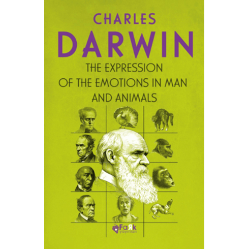 The Expression Of The Emotions In Man And Animals Charles Darwin