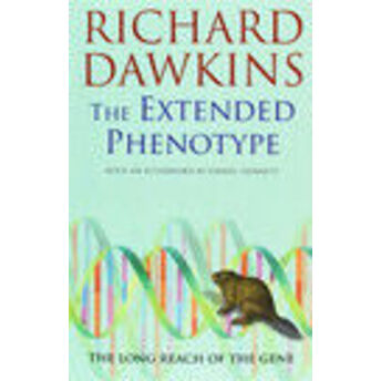 The Extended Phenotype: The Long Reach Of The Gene Rıchard Dawkıns