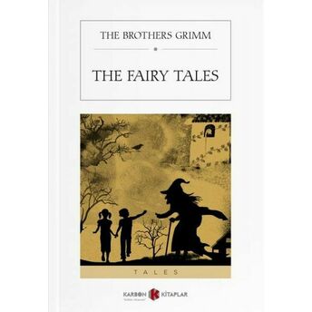 The Fairy Tales Brothers Grimm